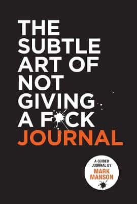 The Subtle Art Of Not Giving A F*Ck Journal