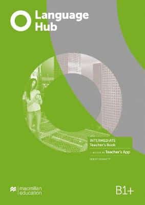 Language Hub Intermediate Teacher's Book With Teacher's App