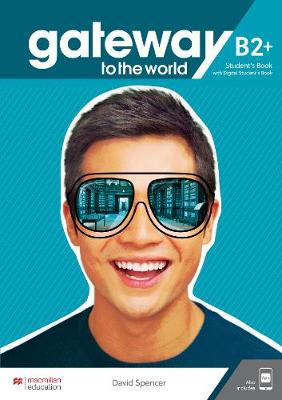 GATEWAY TO THE WORLD B2 PLUS STUDENT BK