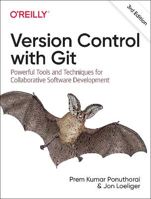 VERSION CONTROL WITH GIT 3RD EDITION