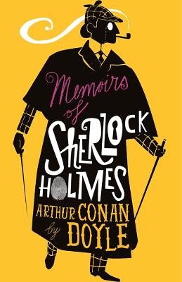 The Memoirs Of Sherlock Holmes: Illustrated By David Mackintosh