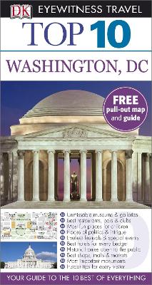 Dk Eyewitness Top 10 Travel Guide: Washington Dc