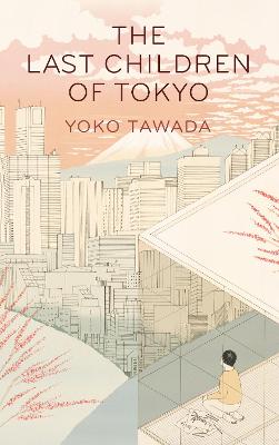 The Last Children Of Tokyo