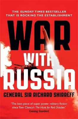 War With Russia: The Urgent Warning From Senior Military Command