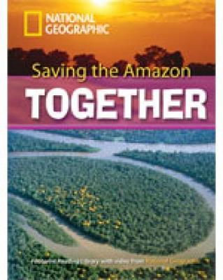 Saving The Amazon: Footprint Reading Library 2600