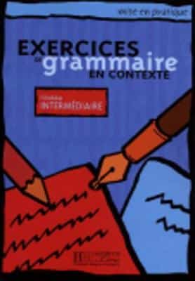EXERCISES DE GRAMMAIRE EN CONTEXTE INTER