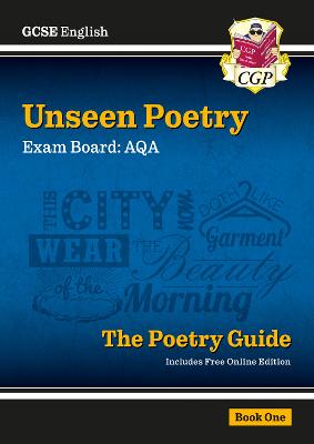 Gcse English Aqa Unseen Poetry Guide - Book 1 Includes Online Edition