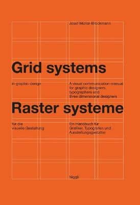 GRID SYSTEMS IN GRAPHIC DESIGN A VISUAL