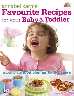 Favourite Recipes For Your Baby And Toddler