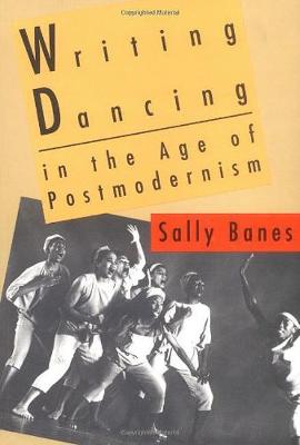 WRITING DANCING IN AGE OF POSTMODERNISM