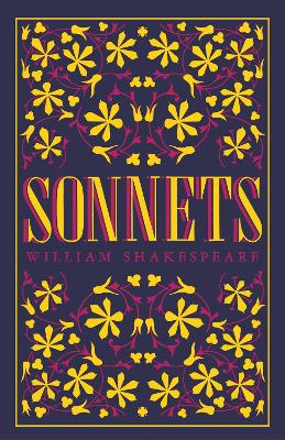 Sonnets: Annotated Edition (Alma Classics Evergreens)