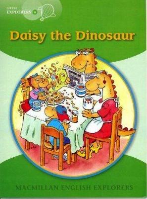 Little Explorers A: Daisy The Dinosaur