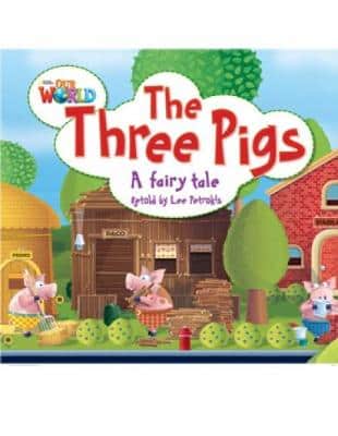 Our World Readers: The Three Pigs: British English