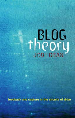 BLOG THEORY FEEDBACK AND CAPTURE