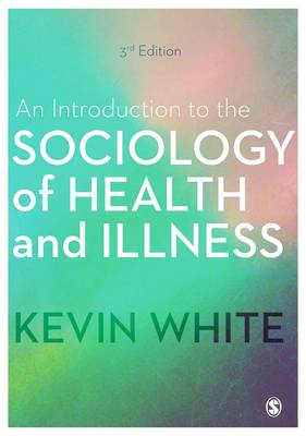 AN INTRO TO SOCIOLOGY HEALTH ILLNESS