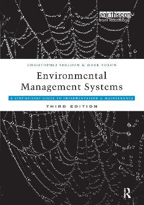 Environmental Management Systems: A Step-By-Step Guide To Implementation And Maintenance