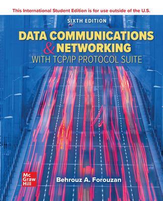DATA COMMUNICATIONS & NETWORKING TCP/IP