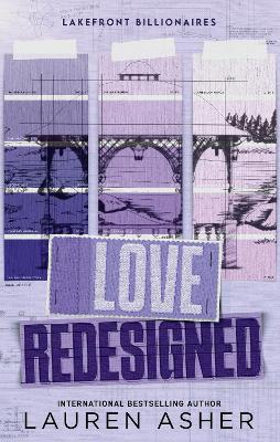 Love Redesigned: From The Bestselling Author Of The Dreamland Billionaires Series