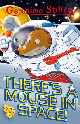 Geronimo Stilton: There's A Mouse In Space