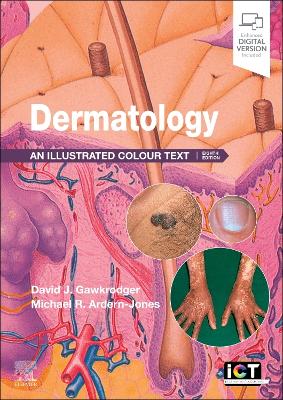 DERMATOLOGY AN ILLUSTRATED COLOUR TEXT