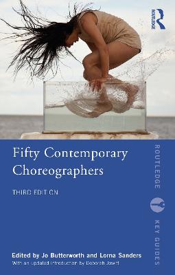 FIFTY CONTEMPORARY CHOREGRAPHERS