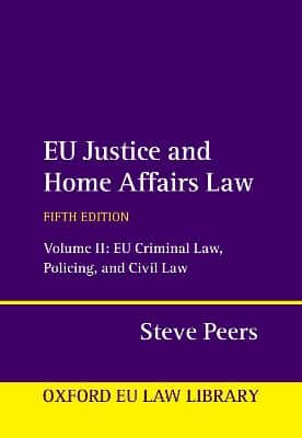 EU JUSTICE AND HOME AFFAIRS LAW