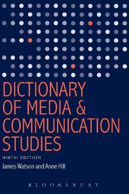 DICTIONARY OF MEDIA AND COMMUNICATION