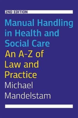 MANUAL HANDLING IN HEALTH & SOCIAL CARE