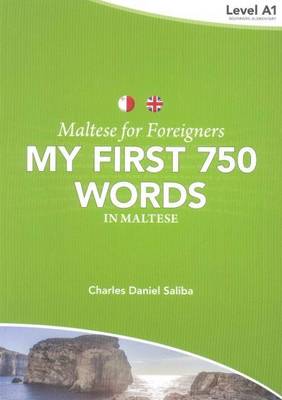 MALTESE FOR FOREIGNERS MY FIRST 750 WORD