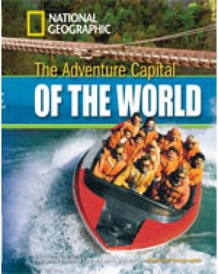 The Adventure Capital Of The World + Book With Multi-Rom: Footprint Reading Library 1300