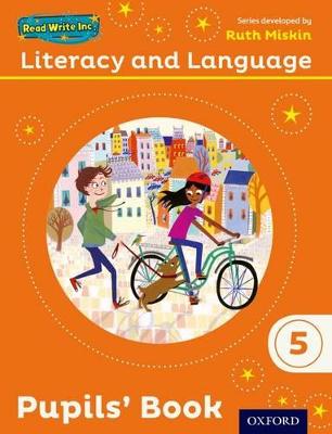 RWI LITERACY & LANGUAGE 5 PUPIL`S BOOK