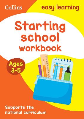 Starting School Workbook Ages 3-5: Ideal For Home Learning (Collins Easy Learning Preschool)