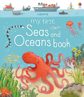 My First Seas And Oceans Book
