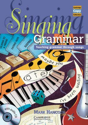 Singing Grammar Book And Audio Cd: Teaching Grammar Through Songs