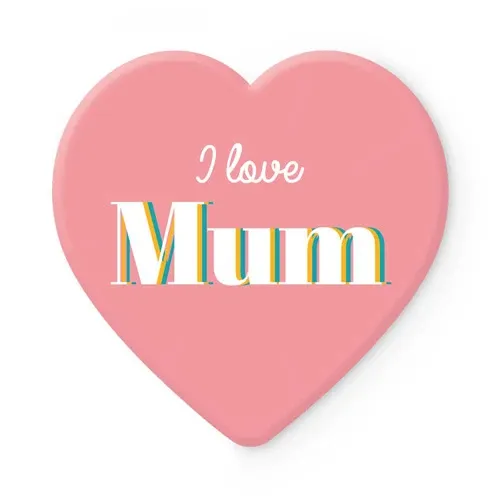 COASTER I LOVE MUM