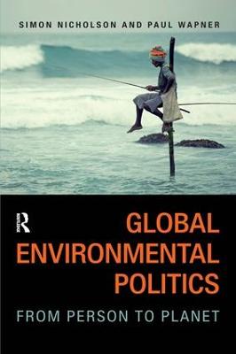 GLOBAL ENVIRONMENTAL POLITICS FROM PERSO
