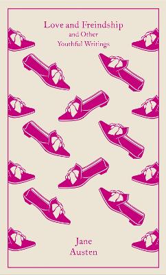 Love And Freindship: And Other Youthful Writings