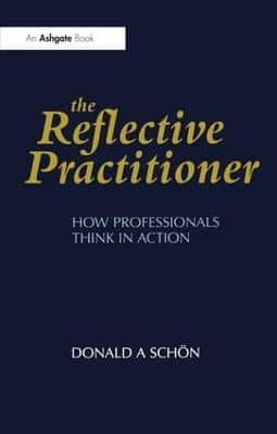 THE REFLECTIVE PRACTITIONER HOW PROFESSI