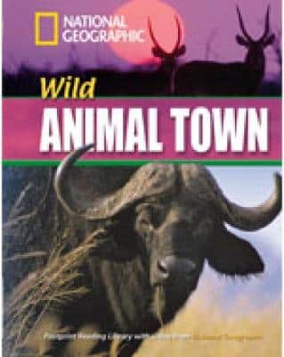 Wild Animal Town: Footprint Reading Library 1600