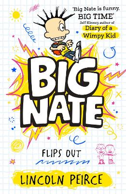 Big Nate Flips Out (Big Nate, Book 5)