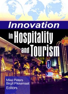 Innovation In Hospitality And Tourism