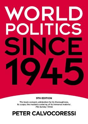 WORLD POLITICS SINCE 1945 9TH EDITION