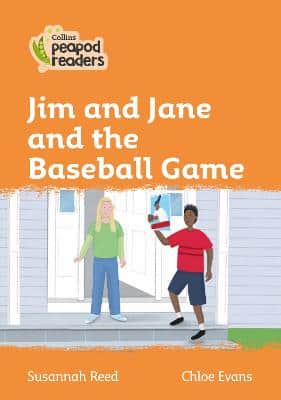 Jim And Jane And The Baseball Game: Level 4 (Collins Peapod Readers)