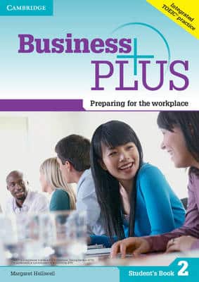 Business Plus Level 2 Student's Book: Preparing For The Workplace