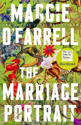 The Marriage Portrait: The Instant Sunday Times Bestseller, Shortlisted For The Women's Prize For Fiction 2023