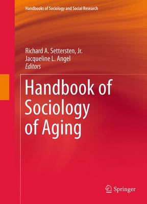HANDBOOK OF SOCIOLOGY OF AGING