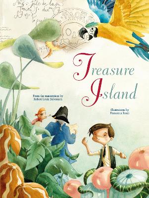 Treasure Island: From The Masterpiece By Robert Louis Stevenson
