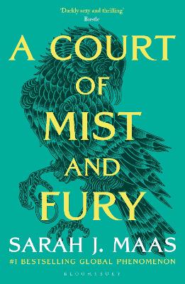 A Court Of Mist And Fury: The Second Book In The Globally Bestselling, Sensational Series
