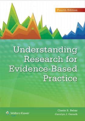 UNDERSTANDING RESEARCH FOR EVIDENCE BASE