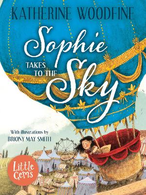 Little Gems - Sophie Takes To The Sky